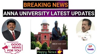 Anna university latest updates|Happy News for Students| Vice Chancellor announcement|Tamil| SPTRENDS