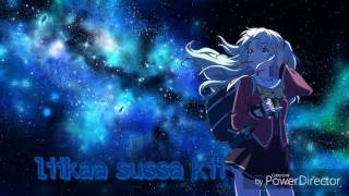 Miniatura de "[Nightcore] - liikaa sussa kii"