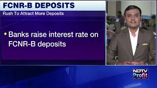 Banks Raise Interest Rate On FCNR-B Deposits In A Bid To Attract Deposits