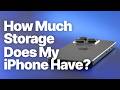 How to Check How Much Storage You Have on iPhone