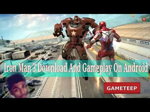How To Install Iron Man 3 Game On Android.