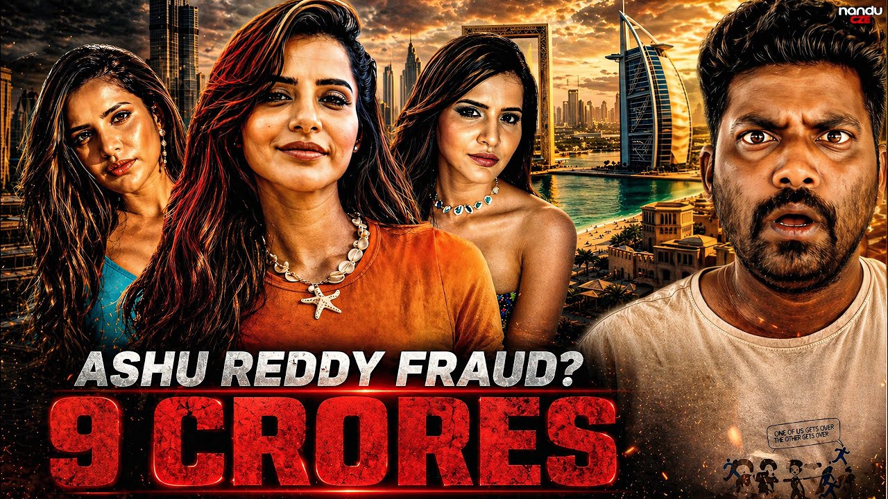 🚨 EXPOSED!! Ashu Reddy ₹9.35 Crore Scam? | Kranthi Vlogger