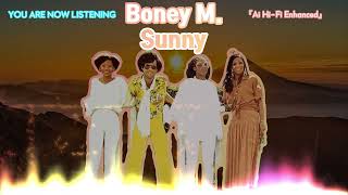 Boney M. - Sunny [Ai Hi-Fi Enhanced💯]