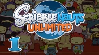 Scribblenauts Unlimited | Ep. 1: Ruining Lives