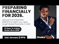 PREPARING FINANCIALLY FOR 2026 10 Steps To A More Richer Life In 2026