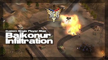 C&C Generals - Custom Single Player Map: Baikonur Infiltration