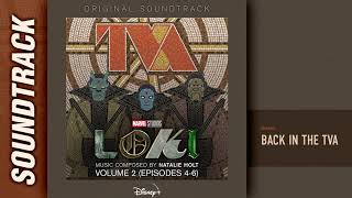 Loki Vol. 2 Episodes 4-6 - Back In The Tva Original Soundtrack By Natalie Holt
