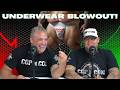 Underwear Blowout Talk: The Guys Get Real and Crazy about Underwear and Socks!
