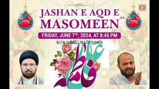 Jashan Aqd e Masomeen (AS)