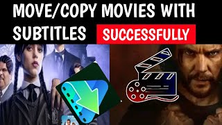 How To Copy Movie Bx Videos Into Your Internal Storage With Subtitles Step By Step Guide