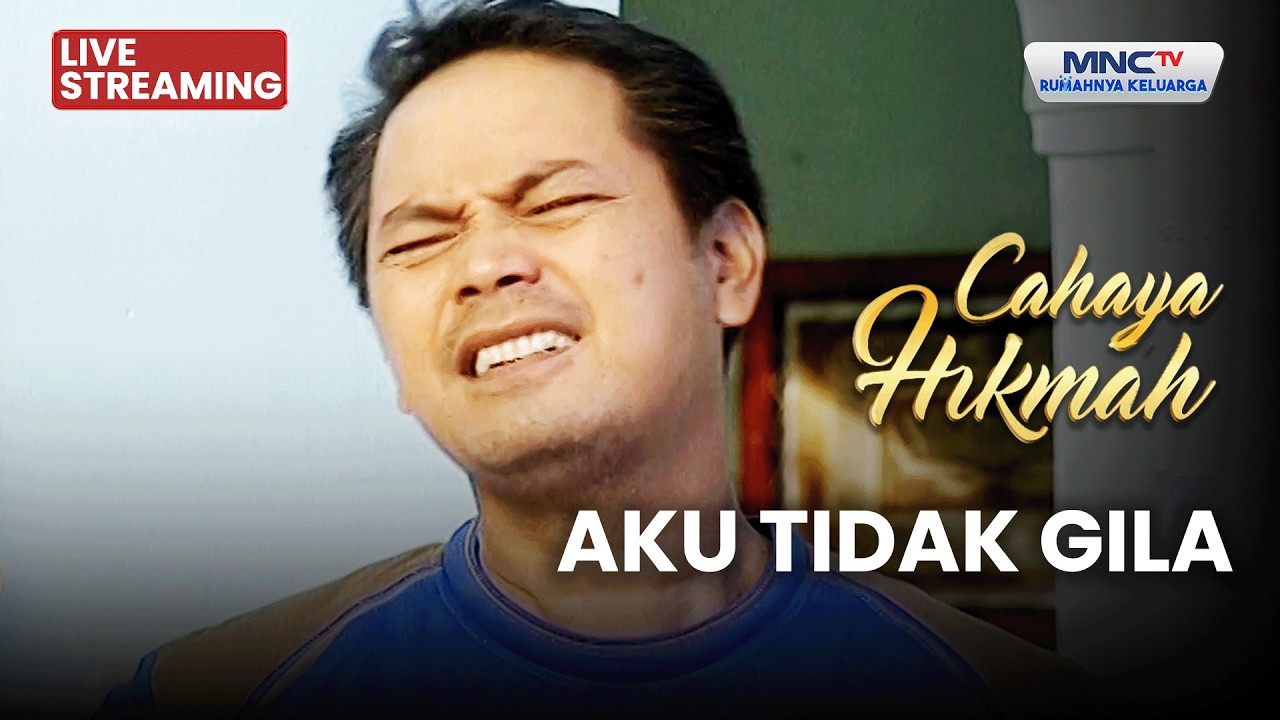 🔴AKU TIDAK GILA | LIVE CAHAYA HIKMAH | 4 MARET 2026