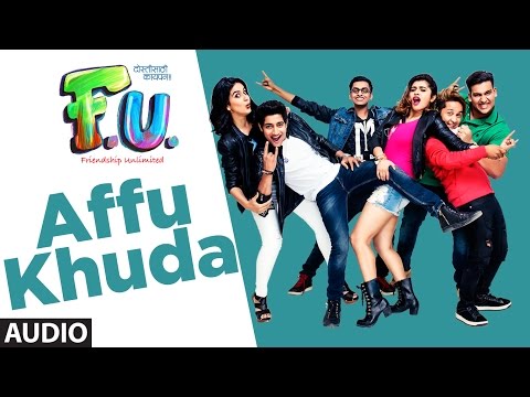 Affu Khuda Song