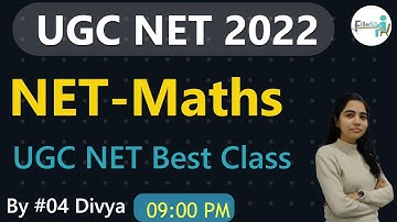Live-09:00 PM #4 Unit 5 Maths UGC NET 2022 | UGC NET Math class | NET paper 1st Class