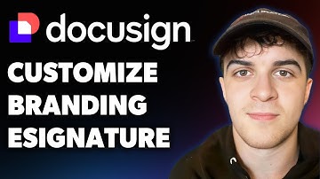 How to Customize Branding in Docusign Esignature (Full 2025 Guide)