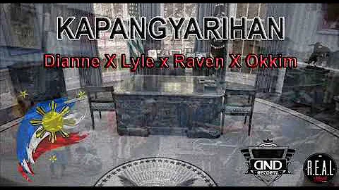 KAPANGYARIHAN  - DIANNE X LYLE X RAVEN X OKKIM