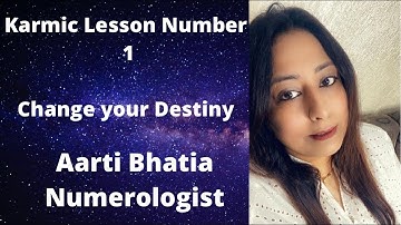 Karmic Lesson Number 1  ,Learn your Number Change your Destiny ,Missing Number