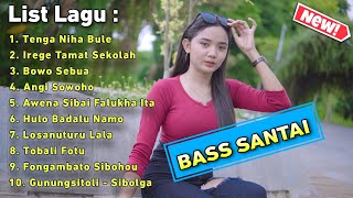 KUMPULAN LAGU NIAS - DJ REMIX - BASS SANTAI by Agus Music 