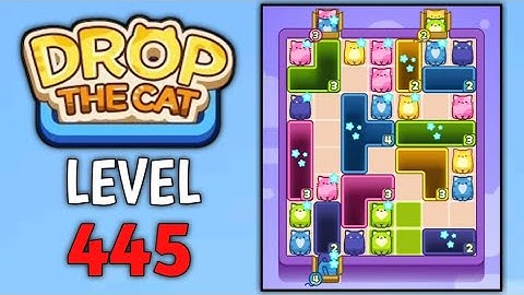 Drop The Cat Level 445
