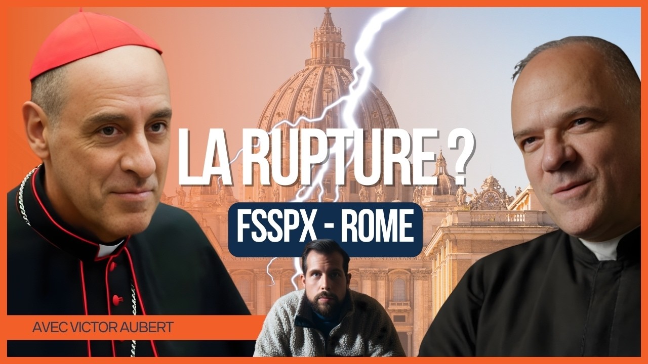 L'Église au bord du schisme ? L'affaire FSSPX expliquée