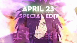 「APRIL 23」- Naruto Special Edit/Amv - itiyoedit - The Neighbourhood / Unfair Remix Resimi