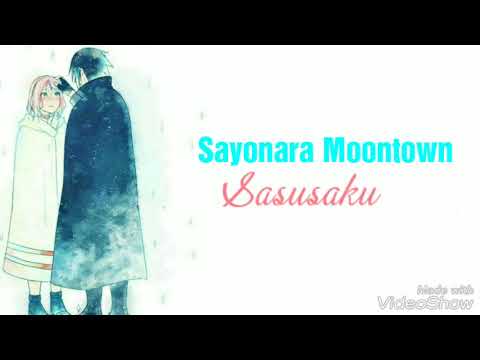 Sayonara Moontown- boruto end [eng lyrics] Sasusaku