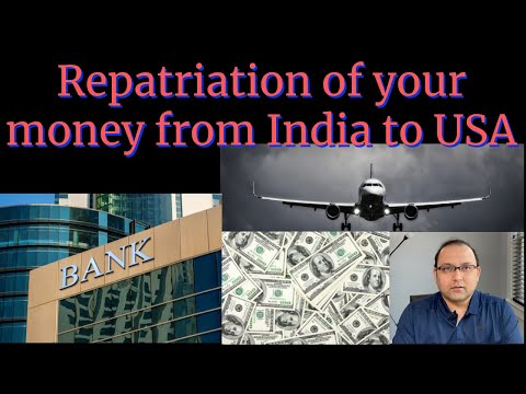 Repatriation Of Your Own Money From India To USA