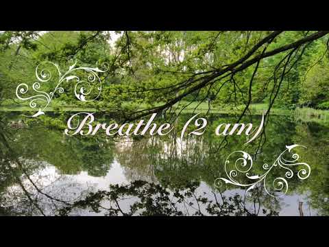 Breathe 2 am (karaoke)