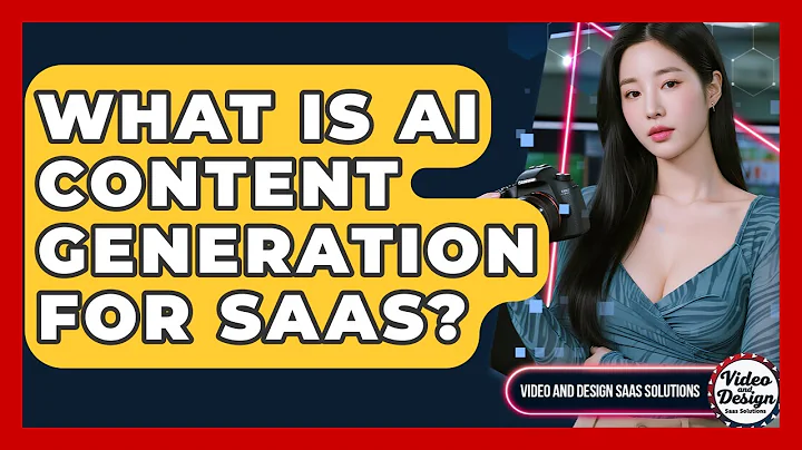 What Is AI Content Generation For SaaS? - Video And Design Saas Solutions