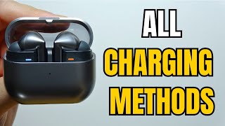 Samsung Galaxy Buds 3 Pro All Charging Methods