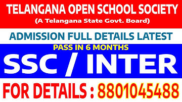 Telangana Open School Society TOSS SSC & Open Inter Admission 2024 -25 Details in Telugu | Last date