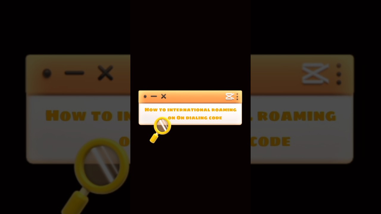 How To international roaming On Dialing Codes 