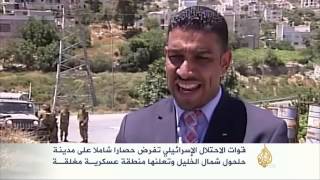 قوات الاحتلال الإسرائيلي تحاصر مدينة حلحول