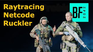 Talk: Raytracing BF2042 VS BF5, Netcode, Micro ruckler & Rubber banding