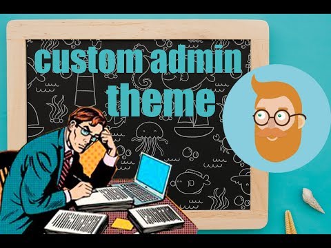 Custom admin theme - the right way