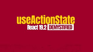 React: useActionState