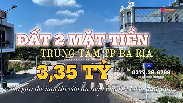 Bán Đất Góc 2 Mặt Tiền 89m² TP Bà Rịa – Giá 3,35 Tỷ, Gần Bệnh Viện 200m