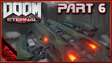 Super Gore Nest! Doom Eternal | Part 6