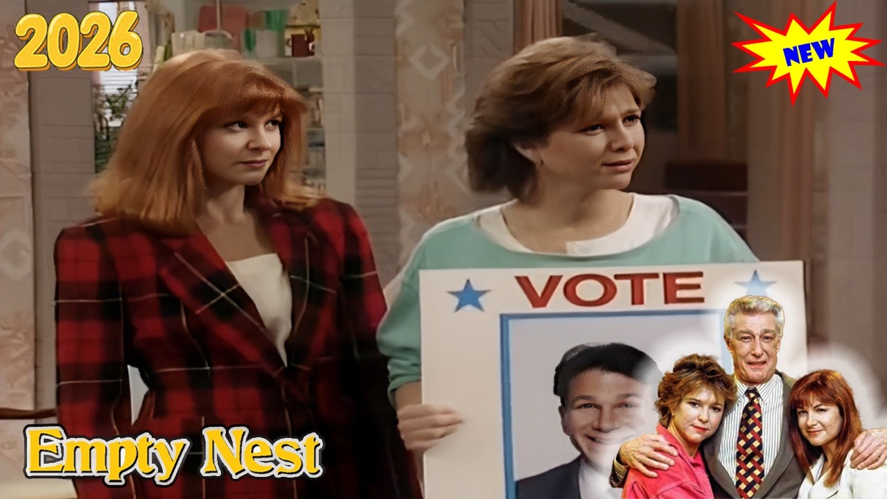 [New] Empty Nest 2026 | Charley for President | Full Episodes Best American Sitcom Comedy