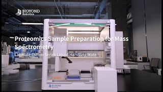Proteomics Sample Preparation for Mass Spectrometry | LabMate Gleam Series Liquid Handling Mate