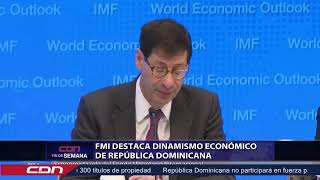 FMI destaca dinamismo económico de República Dominicana