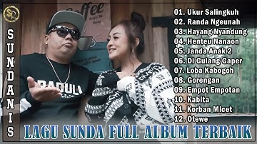 Lagu Sunda Viral - Ukur Salingkuh - Sundanis Full ALbum Terbaik 2025 Paling Enak Didengar Saat Ini