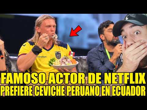 Famous NETFLIX ACTOR says PERUVIAN CEVICHE is the BEST in ECUADOR!!