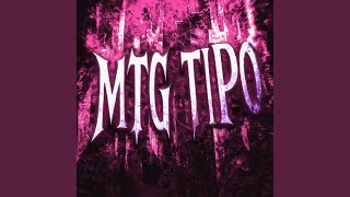 MTG TIPO (SPED UP)