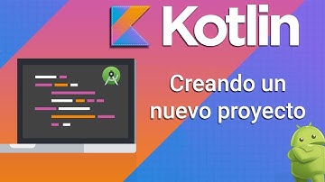Kotlin - Como crear un nuevo proyecto
