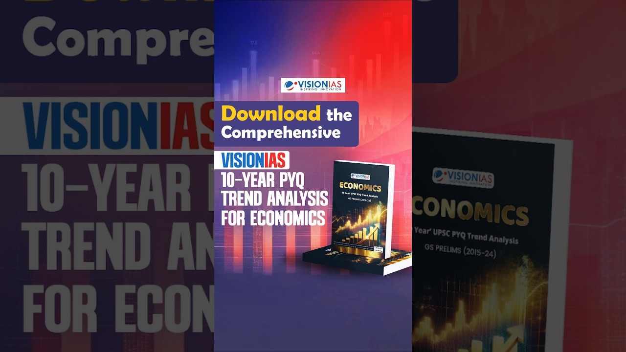 Download the Comprehensive VisionIAS 10-year PYQ Trend Analysis for Economics