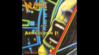 Def Leppard - Armageddon It (The Nuclear Mix)