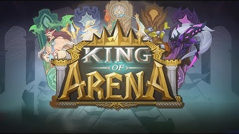 King of Arena (Early Access) - Android Gameplay