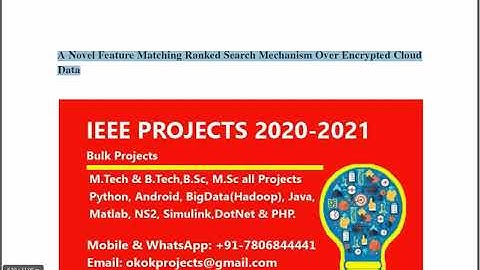 A Novel Feature Matching Ranked Search Mechanism Over Encrypted Cloud Data