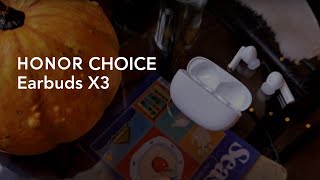 Краткий обзор HONOR CHOICE Earbuds X3