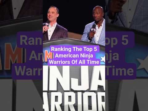 Ranking The Top 5 American Ninja Warriors Of All Time #americanninjawarrior